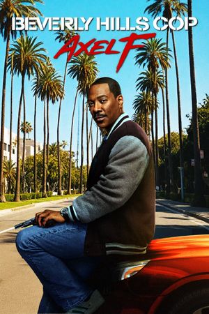 Beverly Hills Cop: Axel F's poster