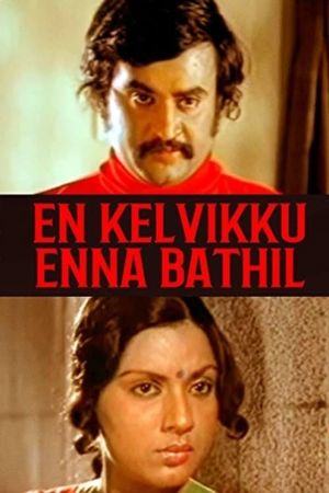En Kelvikku Enna Bathil's poster image