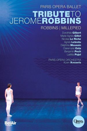 Paris Opera Ballet: Tribute to Jerome Robbins's poster