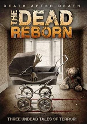 The Dead Reborn's poster