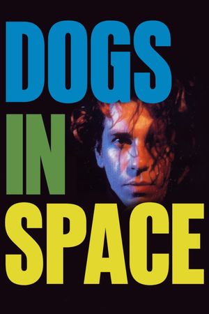 Dogs in Space's poster
