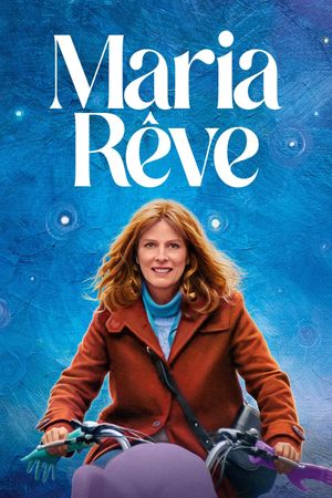 Maria Into Life's poster