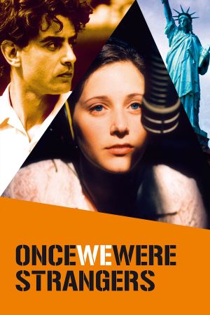 Once We Were Strangers's poster