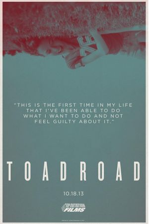 Toad Road's poster