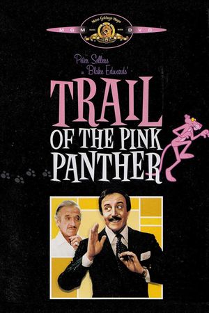 Trail of the Pink Panther's poster