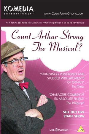 Count Arthur Strong The Musical?'s poster