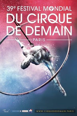 39éme Festival Mondial Du Cirque De Demain's poster