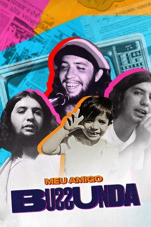 Meu Amigo Bussunda's poster