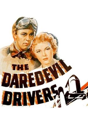 The Daredevil Drivers's poster