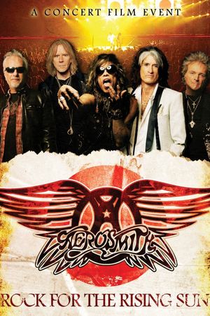 Aerosmith: Rock for the Rising Sun's poster