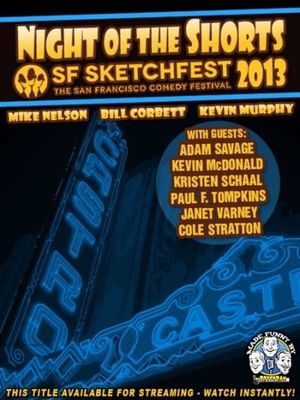 RiffTrax Live: Night of the Shorts SF Sketchfest 2013's poster image