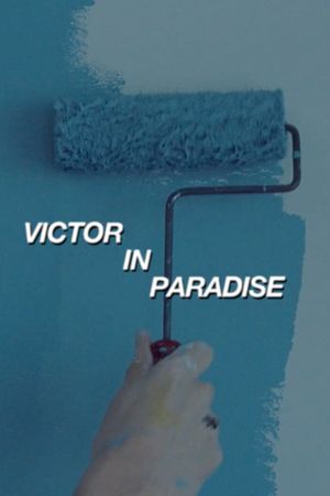 Victor in Paradise's poster