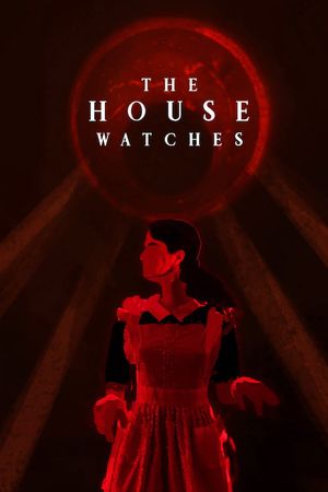 The House Watches's poster