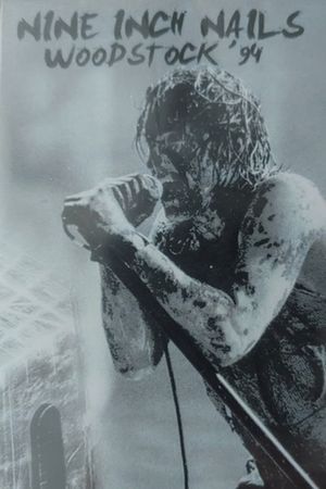 Nine Inch Nails: Woodstock 94's poster