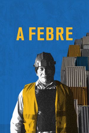 A Febre's poster
