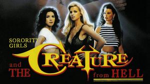 Sorority Girls and the Creature from Hell's poster