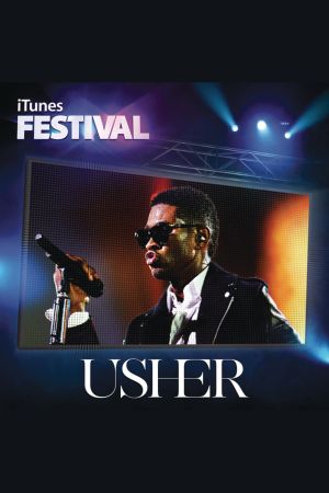 Usher: iTunes Festival 2012's poster