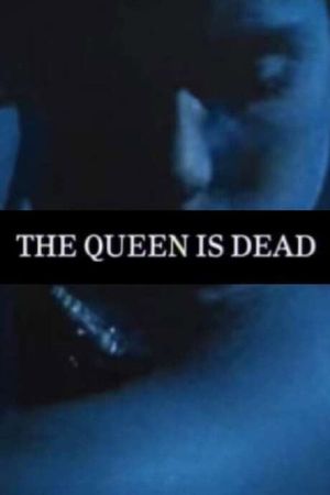 The Queen Is Dead's poster