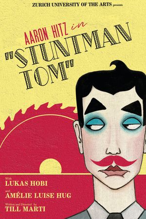 Stuntman Tom's poster