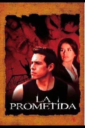 La Prometida's poster