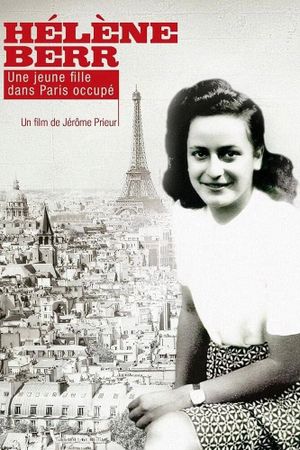 Hélène Berr, une jeune fille dans Paris occupé's poster