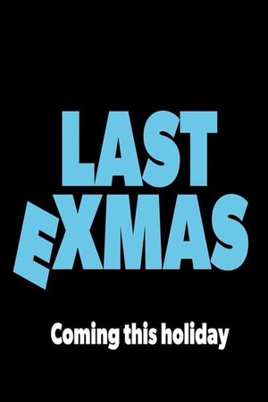 Last ExMas's poster