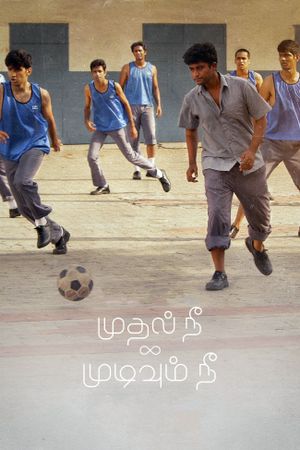 Mudhal Nee Mudivum Nee's poster