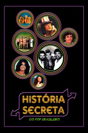 História Secreta do Pop Brasileiro's poster