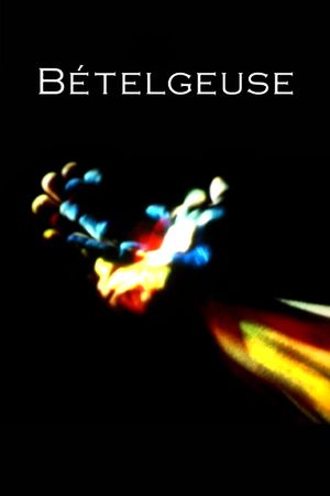 Bételgeuse's poster