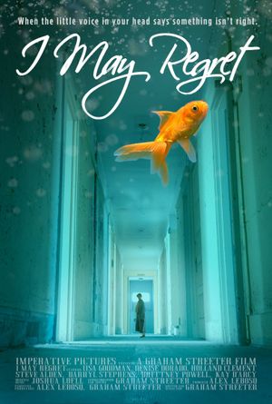 I May Regret's poster