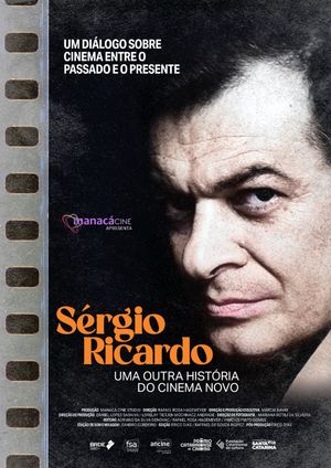 Sérgio Ricardo: Uma Outra História do Cinema Novo's poster image