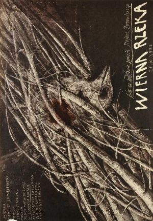 Wierna rzeka's poster