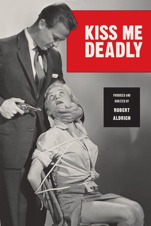 Kiss Me Deadly's poster
