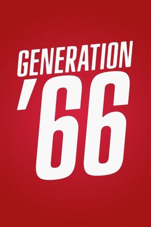 Generation '66's poster