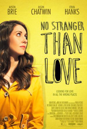 No Stranger Than Love's poster