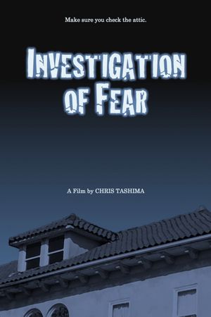 Investigation of Fear's poster
