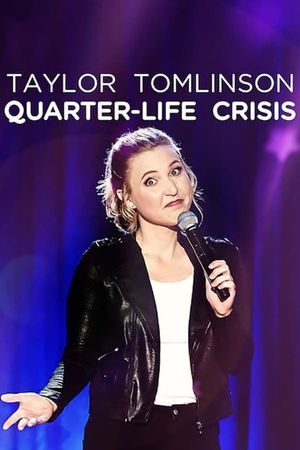 Taylor Tomlinson: Quarter-Life Crisis's poster