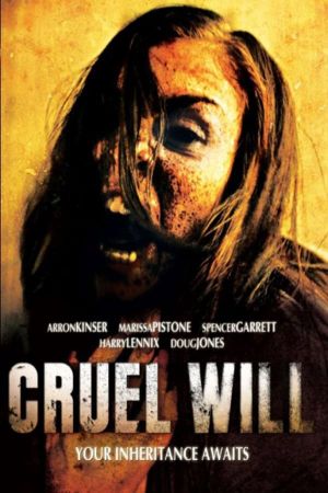 Cruel Will's poster