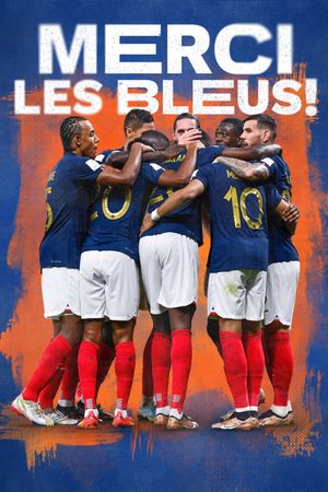 Merci les Bleus's poster