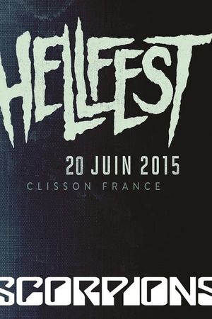 Scorpions - Live At Hellfest 2015's poster