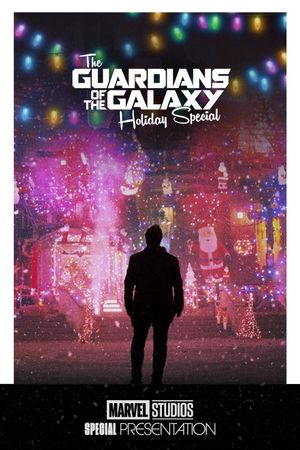 The Guardians of the Galaxy Holiday Special's poster