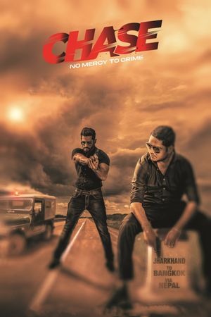 Chase: No Mercy to Crime's poster