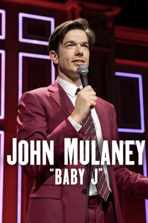 John Mulaney: Baby J's poster