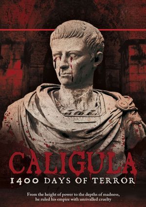 Caligula: 1400 Days of Terror's poster