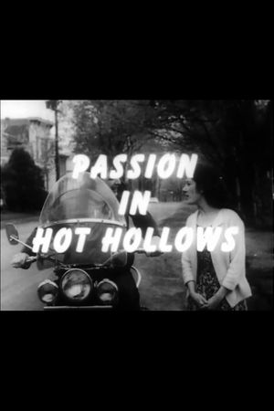 Passion in Hot Hollows's poster