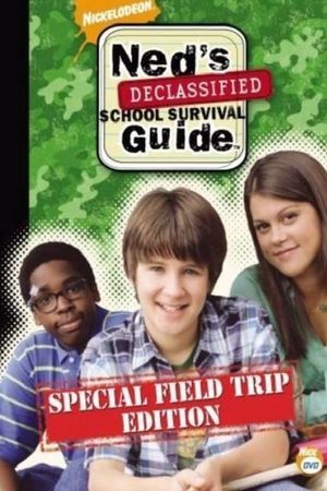 Ned's Declassified School Survival Guide: Field Trips, Permission Slips, Signs, and Weasels's poster image