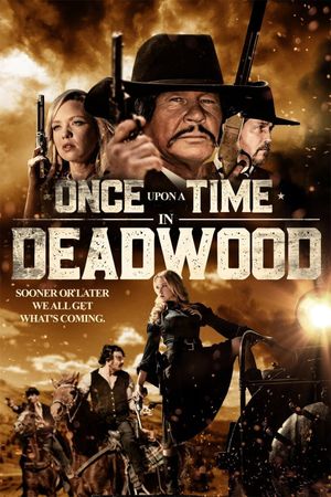 Once Upon a Time in Deadwood's poster