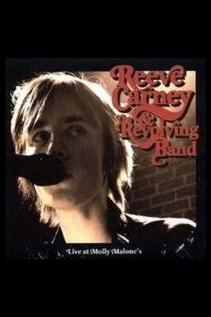 Reeve Carney & the Revolving Band - Live at Molly Malone's's poster