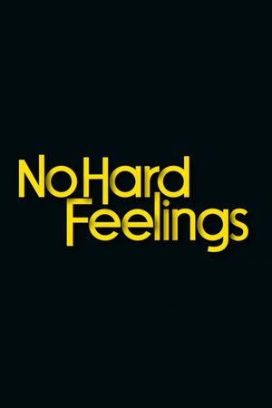 No Hard Feelings's poster