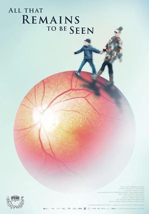 All That Remains to Be Seen's poster